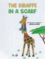 The giraffe in a scarf cover image