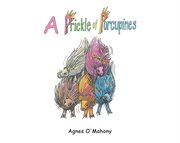 A prickle of porcupines cover image