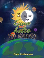 Luna and Helio the Eclipse cover image