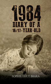 1984 - DIARY OF A 16/17-YEAR-OLD cover image