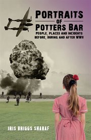 Portraits of Potters Bar cover image