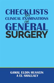 Checklists for Clinical Examinations in General Surgery cover image