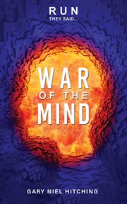 Run they said.... war of the mind cover image