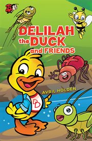 Delilah the Duck and Friends cover image