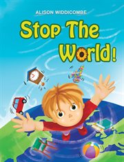 Stop the world! cover image