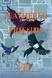 Feathered Friends cover image