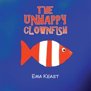 The unhappy clownfish cover image