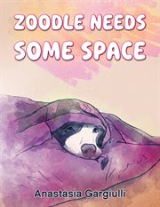 Zoodle Needs Some Space cover image