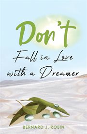 Don't Fall in Love With a Dreamer cover image