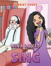Nina Loves to Sing cover image