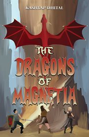 The Dragons of Magnetia cover image