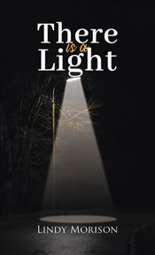 There Is a Light cover image