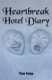 Heartbreak Hotel Diary cover image