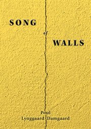 SONG OF WALLS cover image