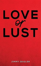 Love or Lust cover image