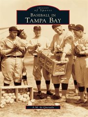 Baseball in Tampa Bay cover image