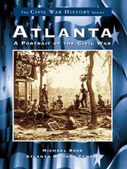 Atlanta a portrait of the Civil War cover image