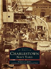 Charlestown Navy Yard cover image