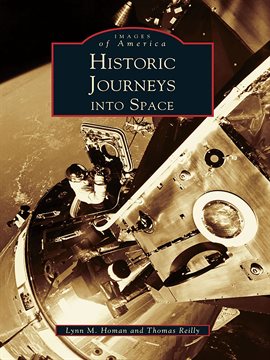 Cover image for Historic Journeys Into Space