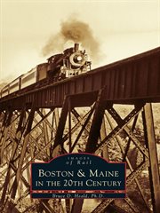 Boston & Maine in the 20th century cover image