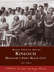Kinloch Missouri's first black city cover image