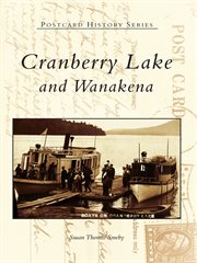 Cranberry lake and wanakena cover image