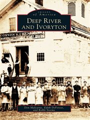 Deep river and ivoryton cover image