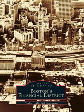 Cover image for Boston's Financial District