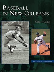 Baseball in New Orleans cover image