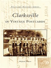 Clarksville in vintage postcards cover image