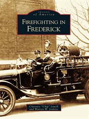 Firefighting in frederick cover image
