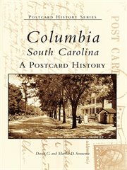 Columbia, South Carolina a postcard history cover image