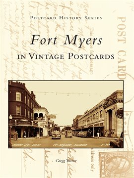 Cover image for Fort Myers in Vintage Postcards