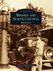 Bremen and north central indiana cover image