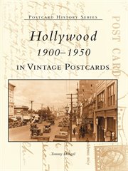 Hollywood, 1900-1950 in vintage postcards cover image