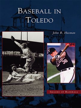 Cover image for Baseball in Toledo