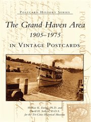 The grand haven area in vintage postcards cover image