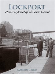 Lockport Historic Jewel of the Erie Canal cover image