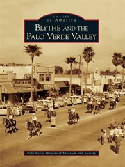 Blythe and the Palo Verde Valley cover image