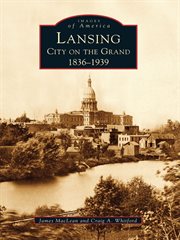 Lansing, city on the grand cover image