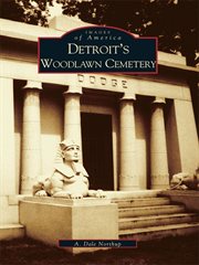 Detroit's woodlawn cemetery cover image