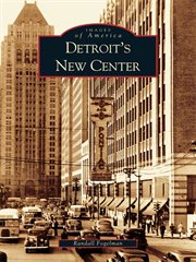 Detroit's new center cover image