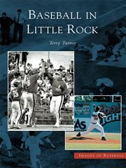Baseball in little rock cover image