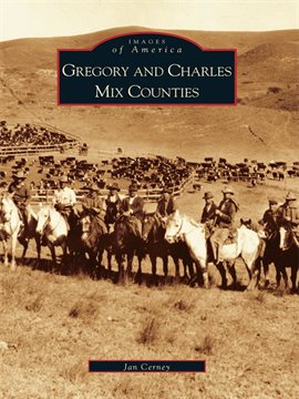 Cover image for Gregory and Charles Mix Counties