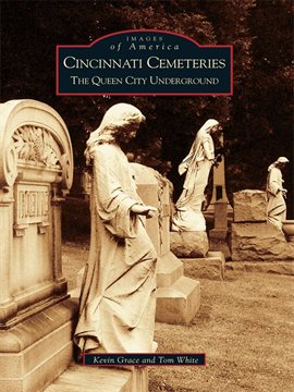 Cover image for Cincinnati Cemeteries