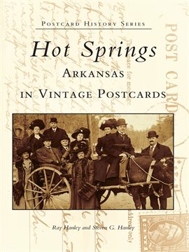 Cover image for Hot Springs, Arkansas in Vintage Postcards