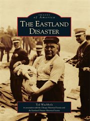 The Eastland disaster cover image