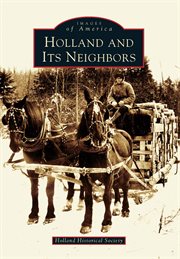 Holland and its neighbors cover image