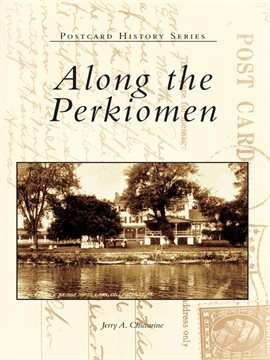 Cover image for Along the Perkiomen