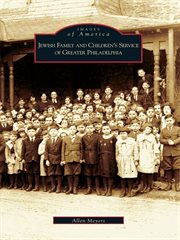 Jewish family and children's service of greater philadelphia cover image